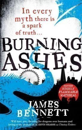 Bennett James: Burning Ashes : A Ben Garston Novel
