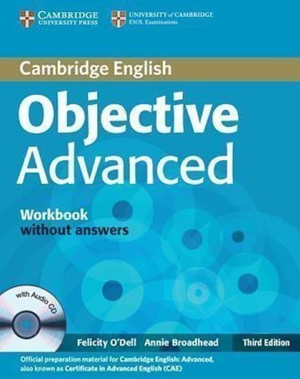 O´Dell Felicity: Objective Advanced 3rd Edn: WB w´out Ans w A-CD
