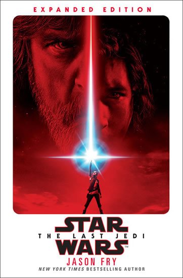 Fry Jason: Star Wars: The Last Jedi