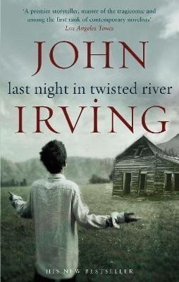 Irving John: Last Night in Twisted River