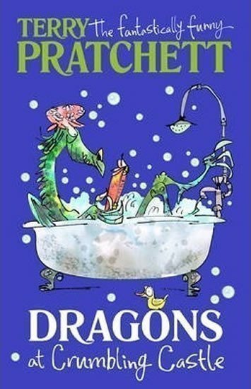 Pratchett Terry: Dragons at Crumbling Castle