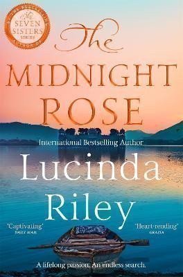 Riley Lucinda: The Midnight Rose: A spellbinding tale of everlasting love from the bestsel