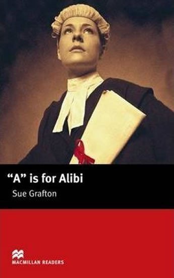 Graftonová Sue: A is for Alibi