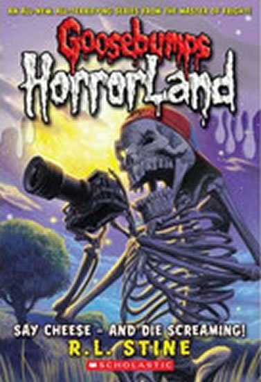Stine Robert Lawrence: Say Cheese - and Die Screaming