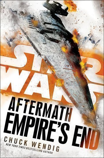 Wendig Chuck: Star Wars: Aftermath: Empire´s End