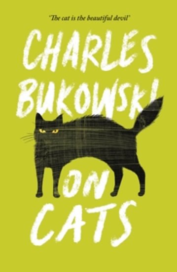 Bukowski Charles: On Cats