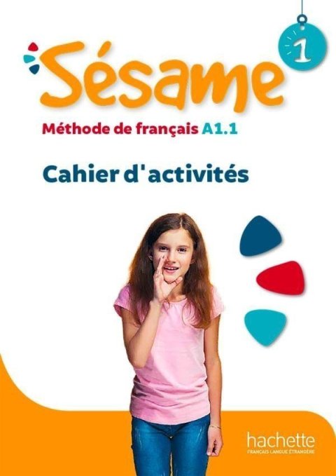 Denisot Hugues: Sésame 1 (A1.1) Cahier d´activités + CD audio
