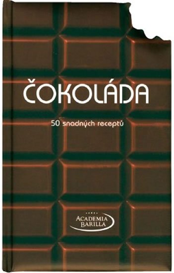 kolektiv autorů: Čokoláda - 50 snadných receptů kolektiv autorů: Čokoláda - 50 snadných receptů