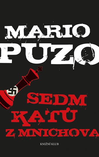 Puzo Mario: Sedm katů z Mnichova Puzo Mario: Sedm katů z Mnichova
