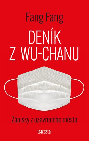 Fang Fang: Deník z Wu-chanu