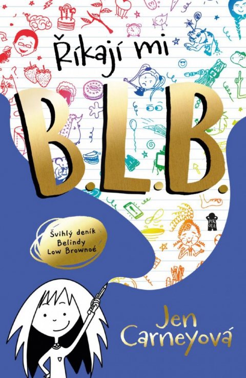Carney Jen: Říkají mi B.L.B.