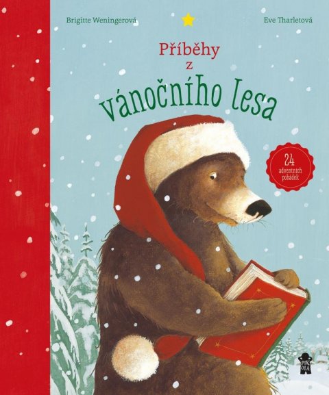 Weningerová Brigitte: Příběhy z vánočního lesa – 24 adventních pohádek Weningerová Brigitte: Příběhy z vánočního lesa – 24 adventních pohádek