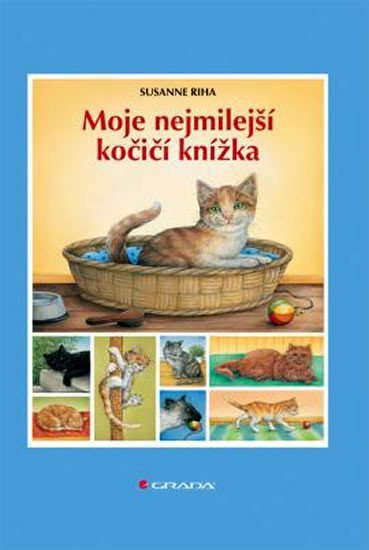 Riha Susanne: Moje nejmilejší kočičí knížka