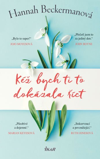 Beckerman Hannah: Kéž bych ti to dokázala říct
