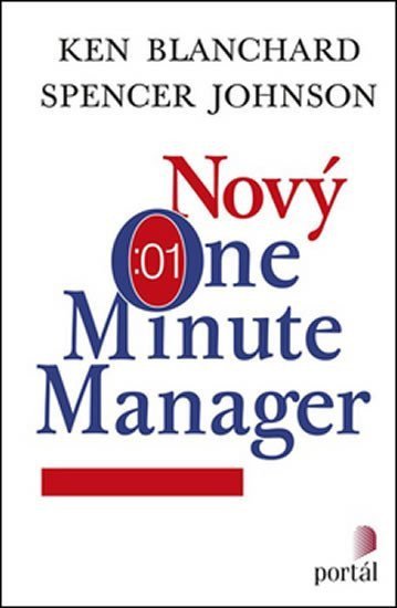 Blanchard Kenneth: Nový One Minute Manager