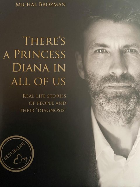 Brozman Michal: There´s a princess Diana in All of us - Real Life Stories of People and The Brozman Michal: There´s a princess Diana in All of us - Real Life Stories of People and The