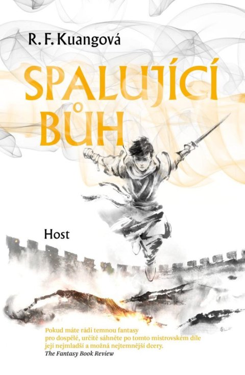 Kuang Rebecca F.: Spalující bůh