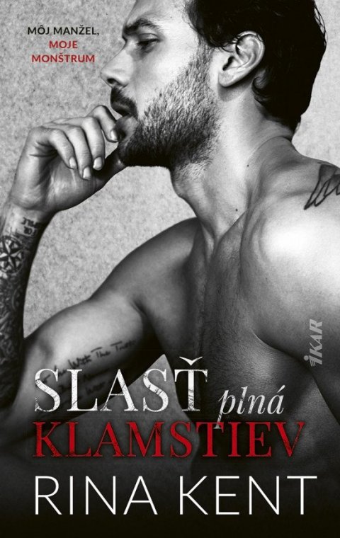 Kent Rina: Slasť plná klamstiev (slovensky)