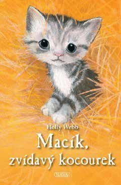Webbová Holly: Macík, zvídavý kocourek Webbová Holly: Macík, zvídavý kocourek