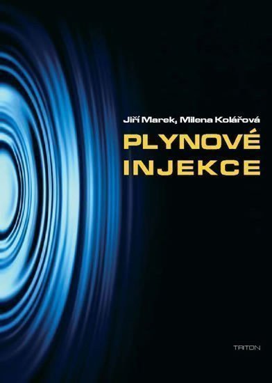 Marek Jiří: Plynové injekce