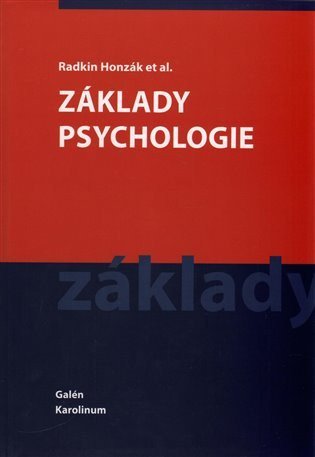 Honzák Radkin: Základy psychologie