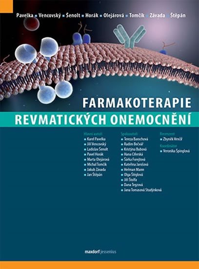 Pavelka Karel a kolektiv: Farmakoterapie revmatických onemocnění Pavelka Karel a kolektiv: Farmakoterapie revmatických onemocnění