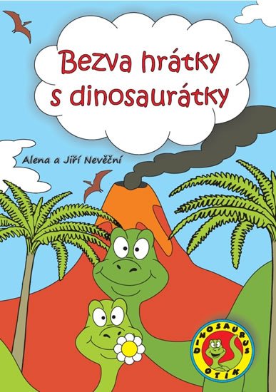 Nevěčná Alena: Bezva hrátky s dinosaurátky Nevěčná Alena: Bezva hrátky s dinosaurátky