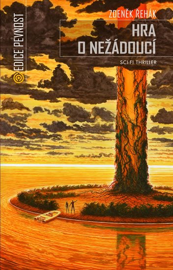 Řehák Zdeněk: Hra o nežádoucí