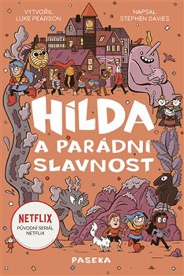 Pearson Luke: Hilda a parádní slavnost