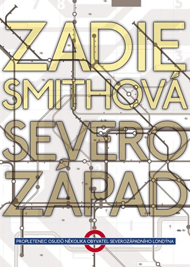 Smithová Zadie: Severozápad
