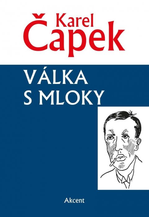 Čapek Karel: Válka s mloky Čapek Karel: Válka s mloky