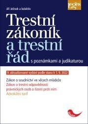 Jelínek Jiří: Trestní zákoník a trestní řád s poznámkami a judikaturou podle stavu k 1. 9