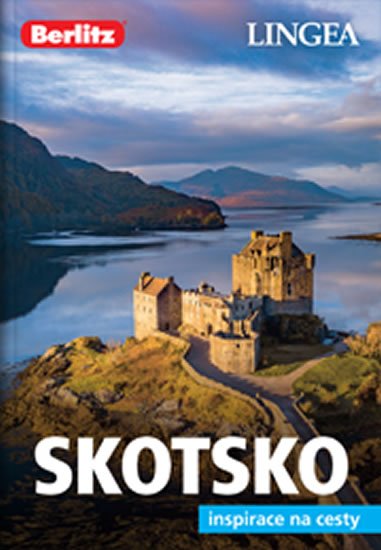 kolektiv autorů: Skotsko - Inspirace na cesty kolektiv autorů: Skotsko - Inspirace na cesty