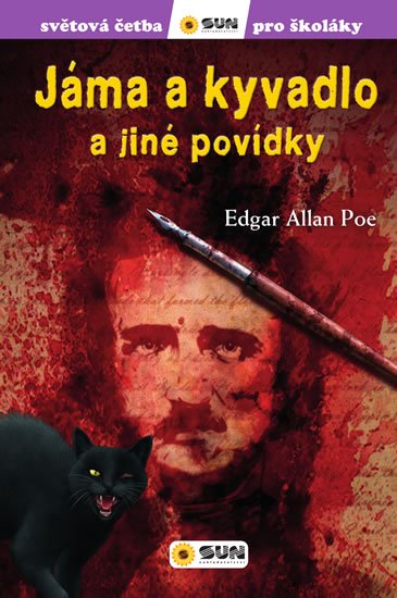 Poe Edgar Allan: Jáma a kyvadlo - Světová četba pro školáky