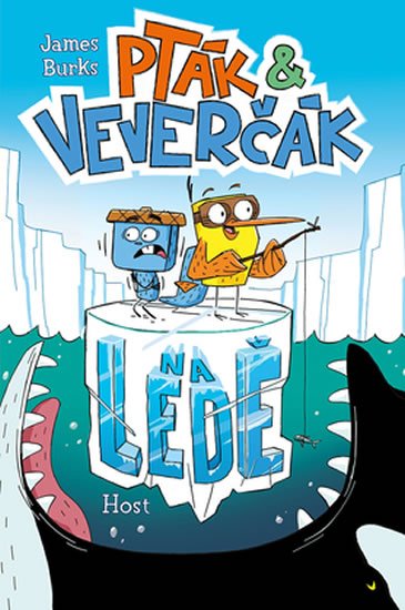 Burks James: Pták a Veverčák na ledě