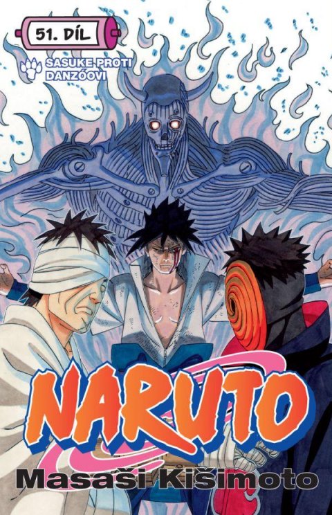 Kišimoto Masaši: Naruto 51- Sasuke proti Danzóovi