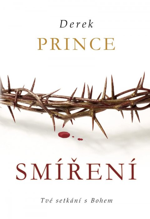 Prince Derek: Smíření - Tvé setkání s Bohem