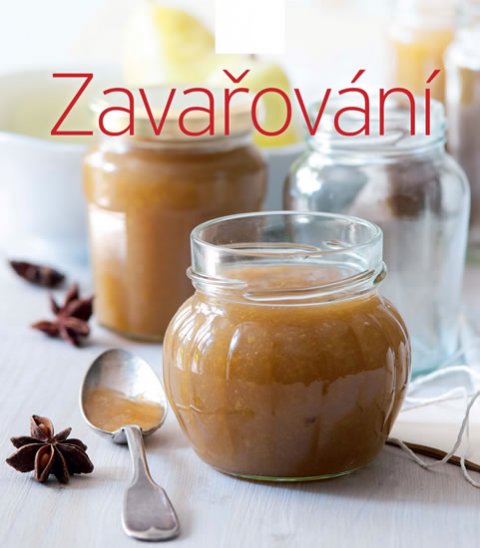 Švejdová Katka: Zavařování (Edice Apetit) Švejdová Katka: Zavařování (Edice Apetit)