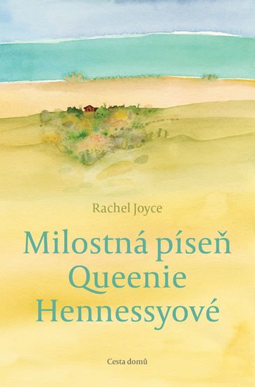 Joyceová Rachel: Milostná píseň Queenie Hennessyové Joyceová Rachel: Milostná píseň Queenie Hennessyové