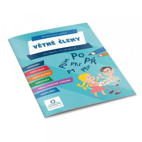 Staněk Martin: Větné členy - Pracovní sešit pro žáky 6.-9. ročníku ZŠ