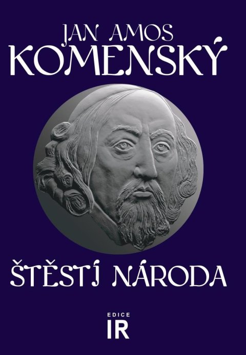 Komenský Jan Ámos: Štěstí národa Komenský Jan Ámos: Štěstí národa