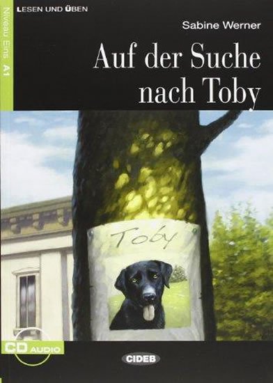 neuveden: Auf der Suche nach Toby + CD neuveden: Auf der Suche nach Toby + CD