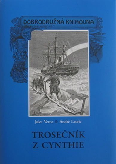 Verne Jules: Trosečník z Cynthie
