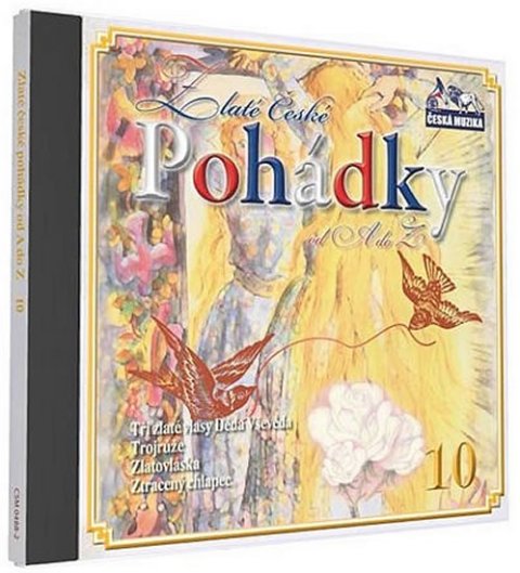 neuveden: Zlaté České pohádky 10. - 1 CD