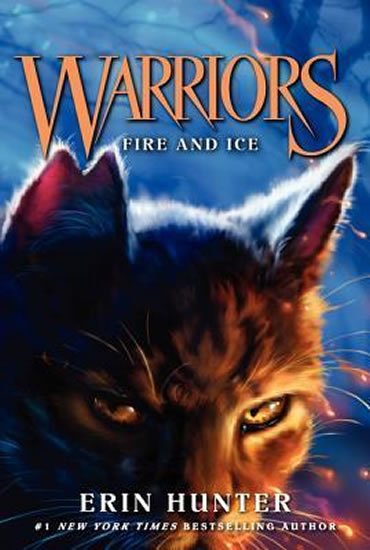 Hunterová Erin: Warriors 2 : Fire and Ice