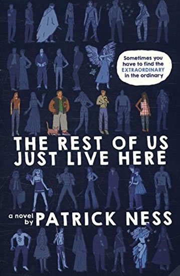 Ness Patrick: The Rest of Us Just Live Here