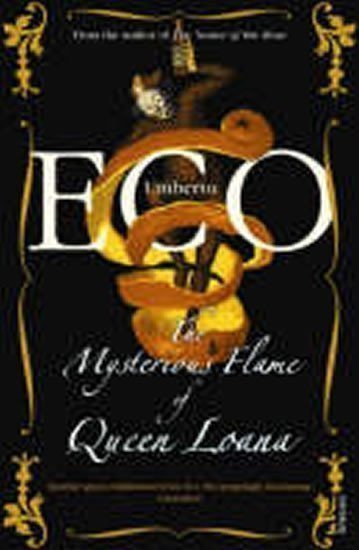 Eco Umberto: The Mysterious Flame Of Queen Loana