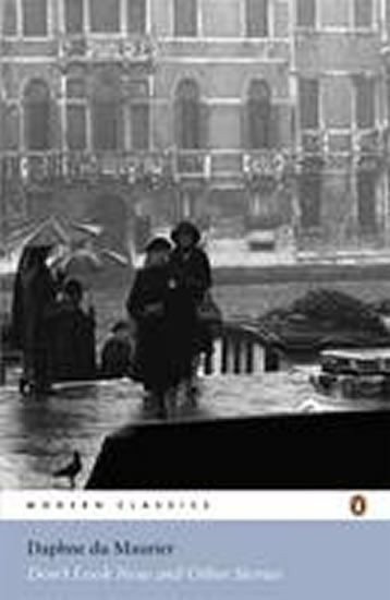 du Maurier Daphne: Don´t Look Now and Other Stories