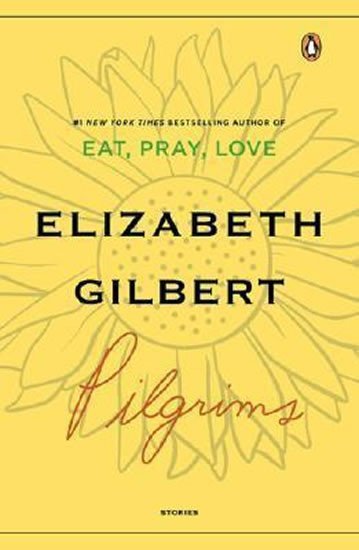 Gilbert Elizabeth: Pilgrims