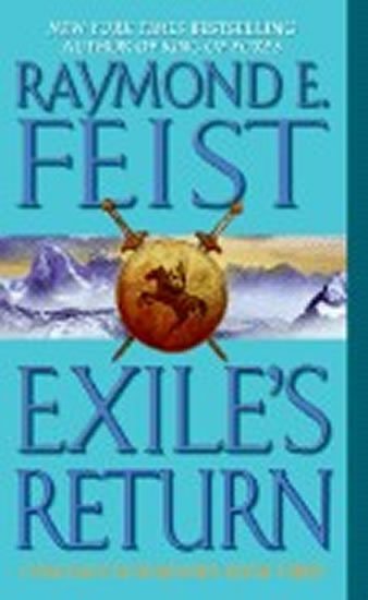 Feist Raymond E.: Exile´s Return Feist Raymond E.: Exile´s Return